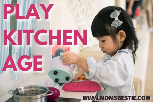 Play kitchen age